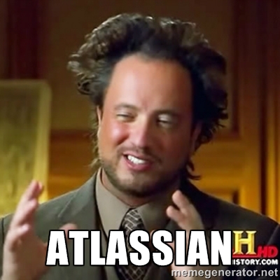 I am not saying it was Atlassian, but it was Atlassian 